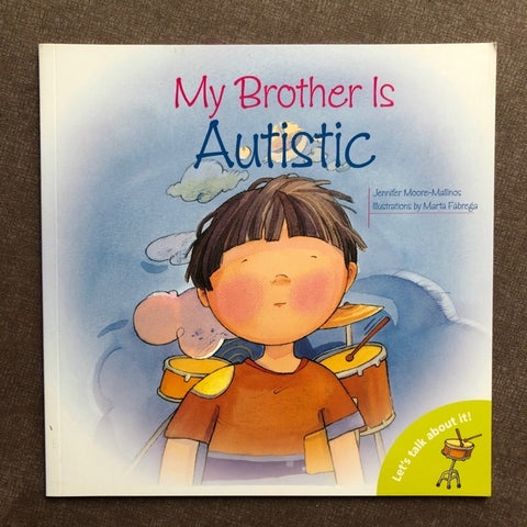 My Brother is Autistic book