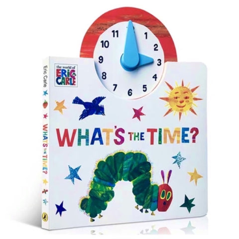 Eric Carle's The Hungry Caterpillar What's the Time Book